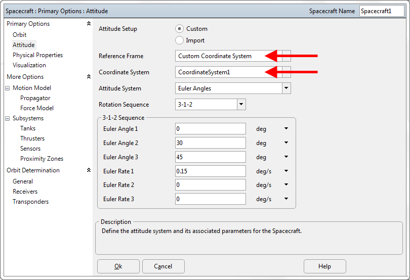 Spacecraft configured to reference its attitude using Euler Angles with respect to a custom CoordinateSystem